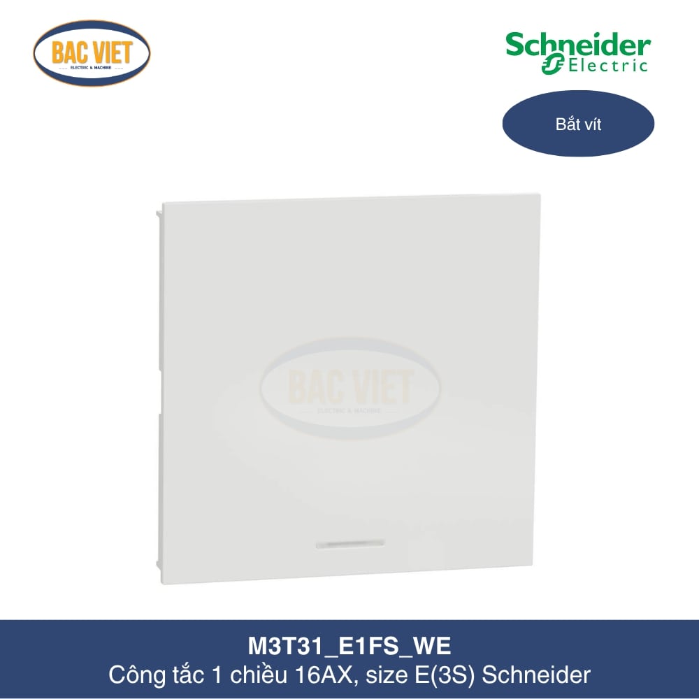cong-tac-1-chieu-size-e-bat-vit-m3t31-e1fs-we-schneider