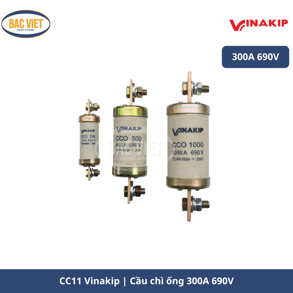 Cầu chì ống CC11 Vinakip 300A 690V