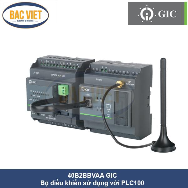 Bộ điều khiển sử dụng với PLC100 40B2BBVAA GIC