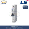 LB50HW 1P+N 32A LS | Cầu dao tự động chống giật RCBO 1P+N 32A 10kA