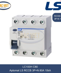 LC100H 3P+N 80A LS | Cầu dao tự động chống giật RCCB 3P+N 80A 10kA